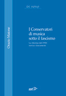 I Conservatori di musica durante il fascismo