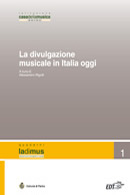 La divulgazione musicale in Italia oggi