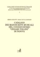 Catalogo dei manoscritti musicali del conservatorio “C. Pollini” di Padova