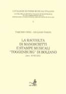 Raccolta di manoscritti e stampe musicali “Toggenburg” di Bolzano