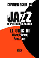 Il jazz. Il periodo classico. Le origini