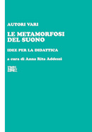 Le metamorfosi del suono