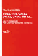 C’era una volta un re, un mi, un fa