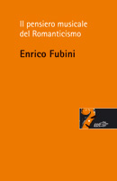 Il pensiero musicale del Romanticismo