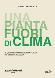 Una pianta fuori di clima