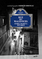 Rue des Maléfices