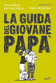 La guida del giovane papà