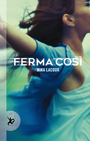 Ferma così