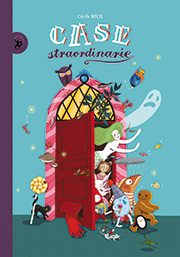 Case straordinarie