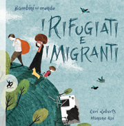 Bambini nel mondo: I rifugiati e i migranti