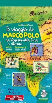 Il viaggio di Marco Polo da Venezia alla Cina e ritorno