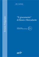 “Il giuramento” di Rossi e Mercadante