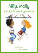 Milly, Molly e i giochi per il giardino