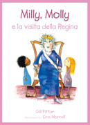Milly, Molly e la visita della Regina