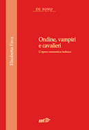 Ondine, vampiri e cavalieri