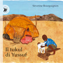 Il tukul di Yussuf