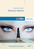 Vivere le riforme. La Cina dal 1989