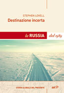 Destinazione incerta. La Russia dal 1989