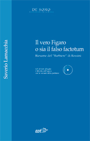 Il vero Figaro o sia il falso factotum