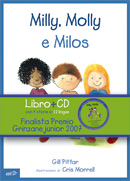Milly, Molly e Milos con CD