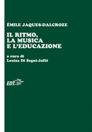 Il ritmo, la musica e l’educazione