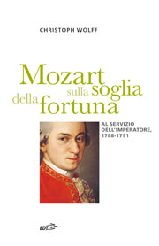 Mozart sulla soglia della fortuna